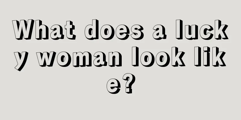 What does a lucky woman look like?