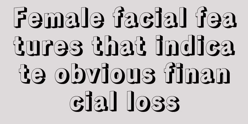 Female facial features that indicate obvious financial loss