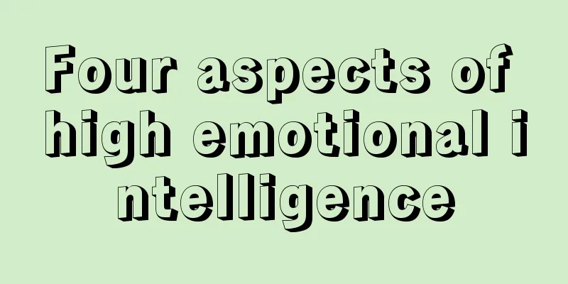 Four aspects of high emotional intelligence