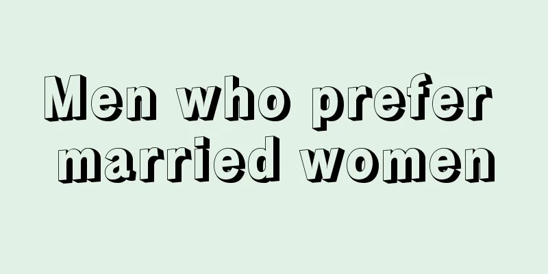 Men who prefer married women