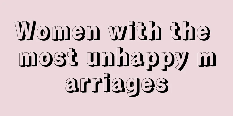 Women with the most unhappy marriages