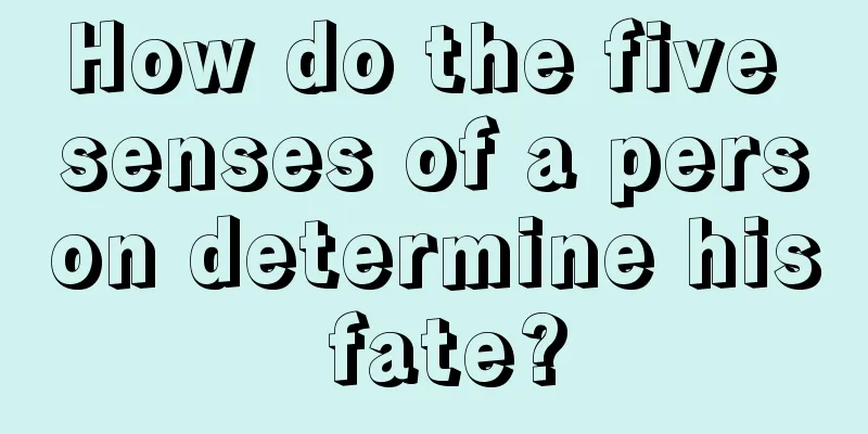 How do the five senses of a person determine his fate?