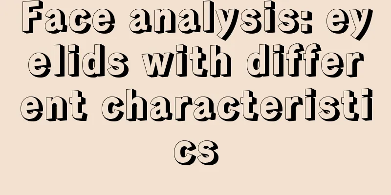 Face analysis: eyelids with different characteristics