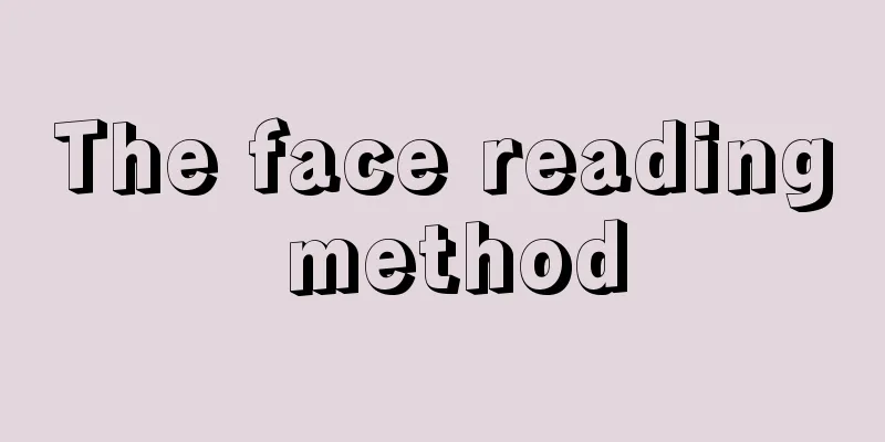 The face reading method