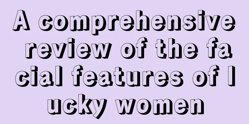 A comprehensive review of the facial features of lucky women
