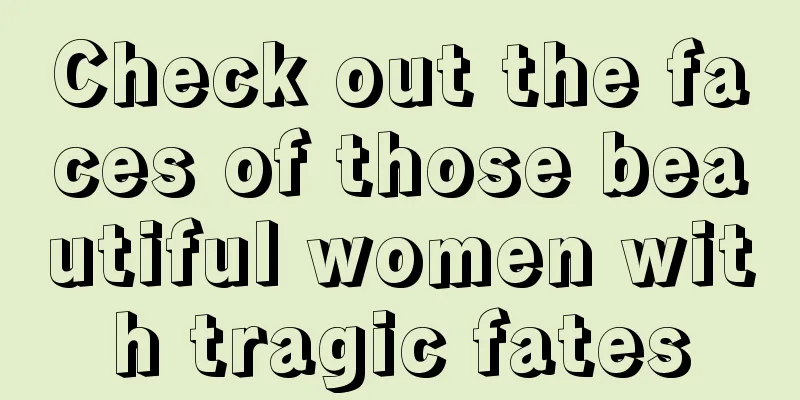 Check out the faces of those beautiful women with tragic fates