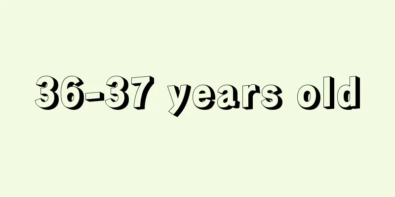 36-37 years old