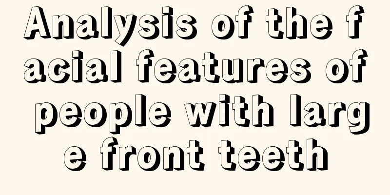 Analysis of the facial features of people with large front teeth