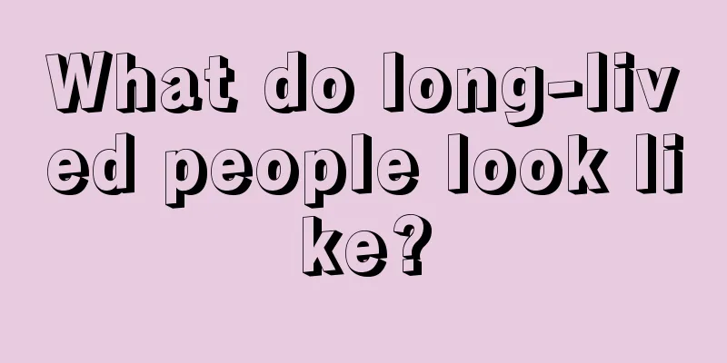 What do long-lived people look like?