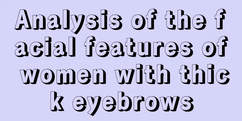 Analysis of the facial features of women with thick eyebrows