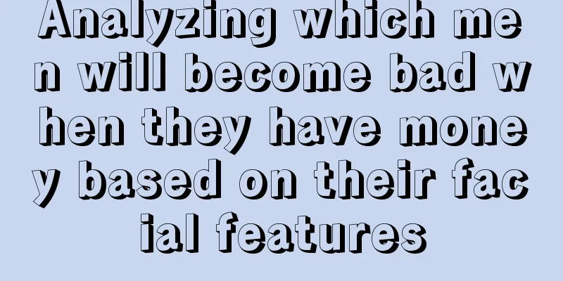 Analyzing which men will become bad when they have money based on their facial features