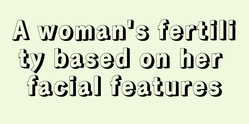 A woman's fertility based on her facial features