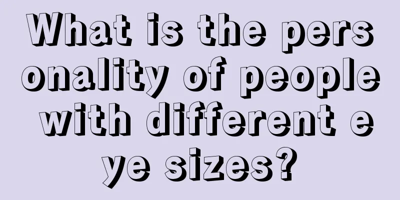 What is the personality of people with different eye sizes?