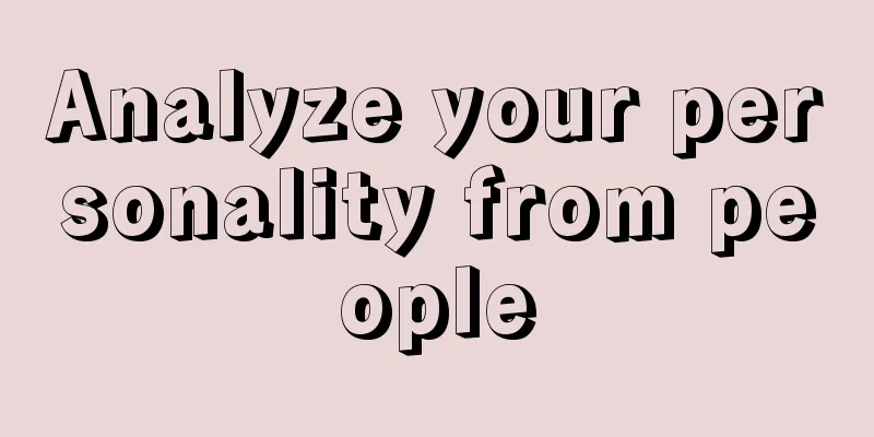 Analyze your personality from people