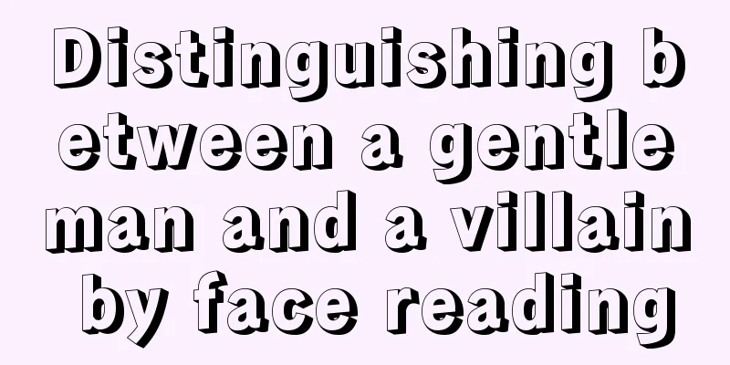 Distinguishing between a gentleman and a villain by face reading