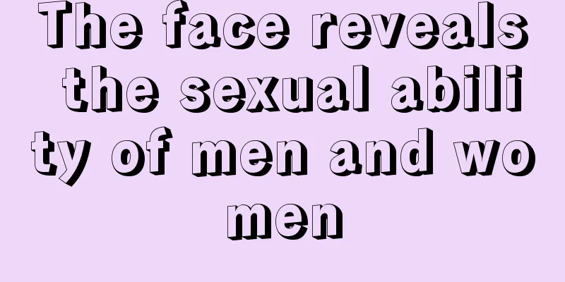 The face reveals the sexual ability of men and women