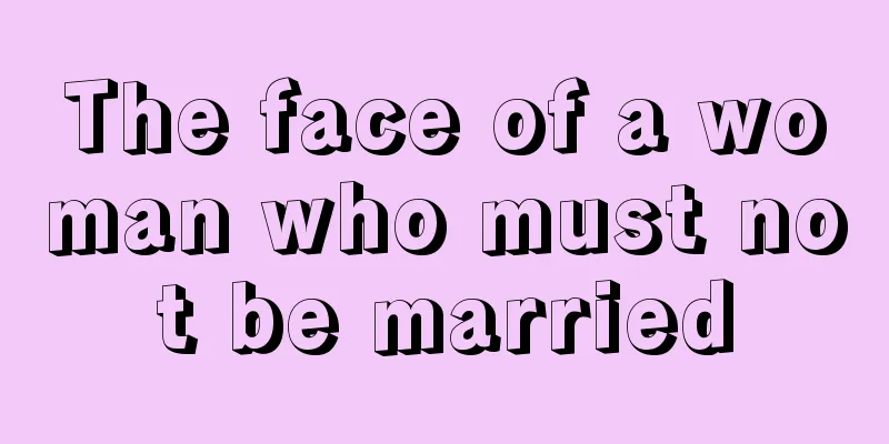 The face of a woman who must not be married