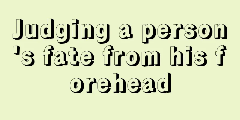 Judging a person's fate from his forehead