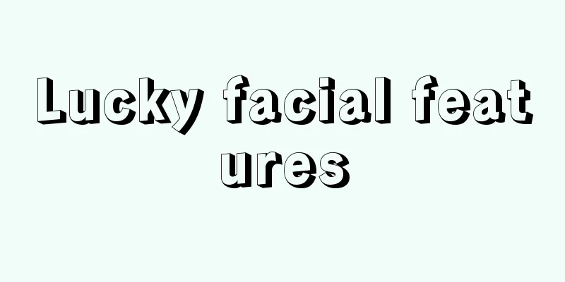 Lucky facial features