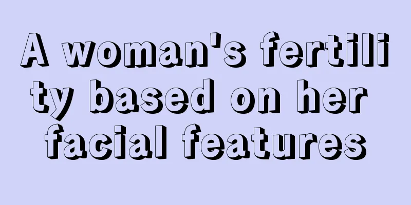A woman's fertility based on her facial features