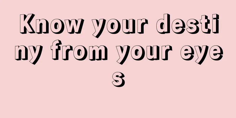 Know your destiny from your eyes