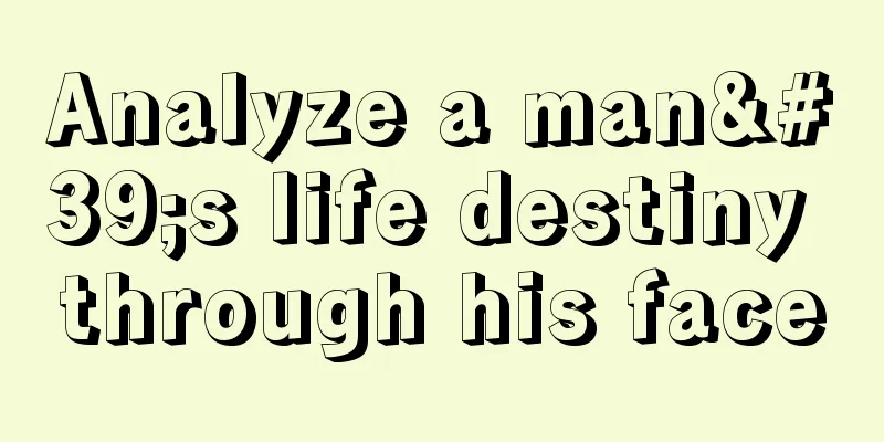 Analyze a man's life destiny through his face