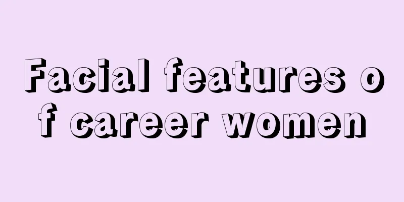 Facial features of career women