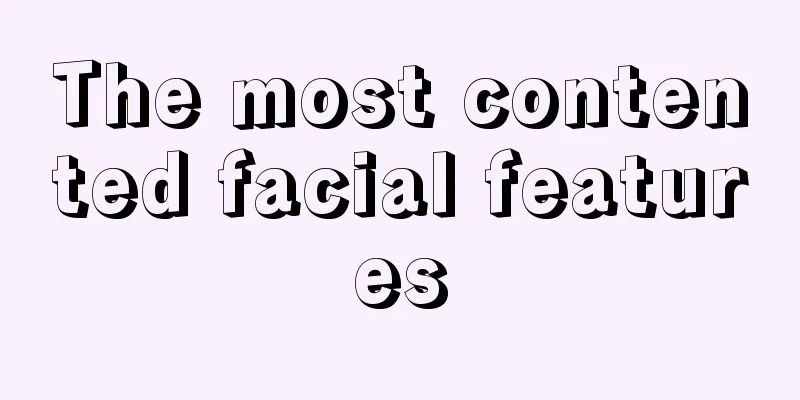 The most contented facial features