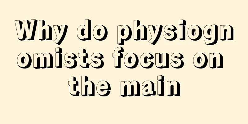 Why do physiognomists focus on the main