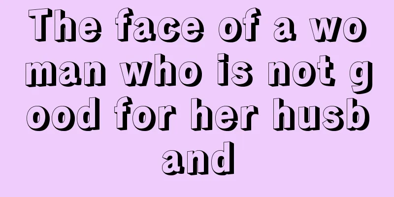 The face of a woman who is not good for her husband