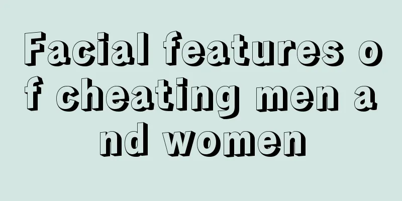 Facial features of cheating men and women