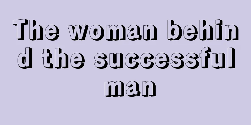 The woman behind the successful man