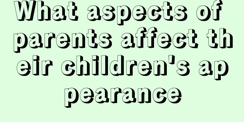 What aspects of parents affect their children's appearance