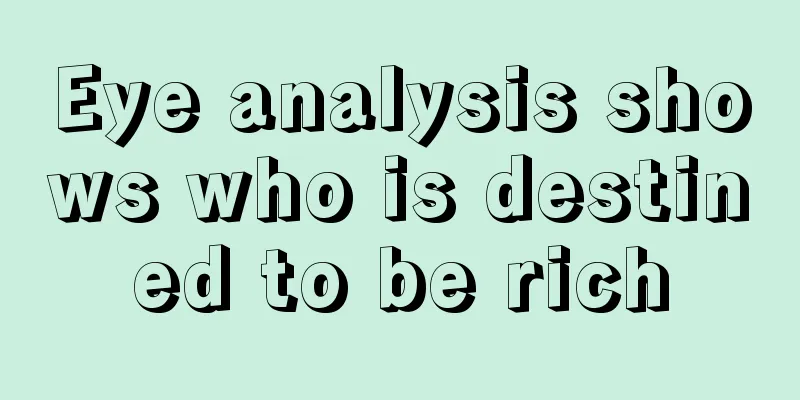 Eye analysis shows who is destined to be rich