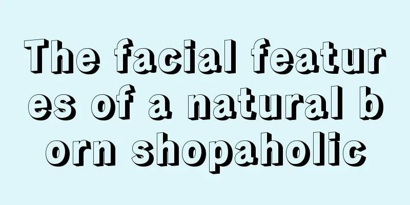 The facial features of a natural born shopaholic