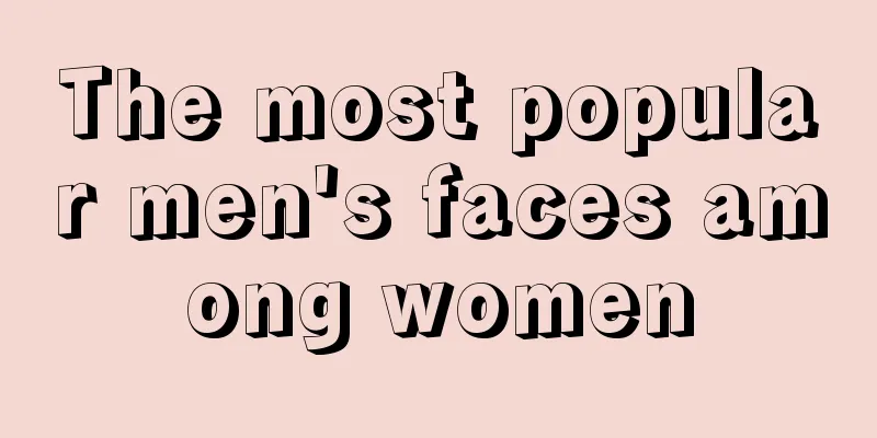 The most popular men's faces among women