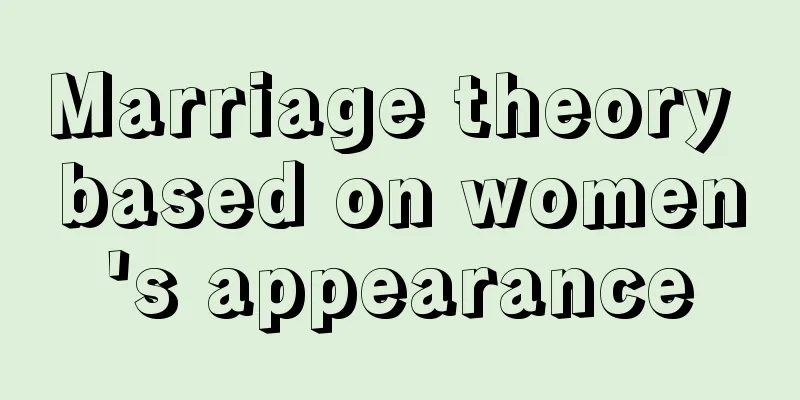 Marriage theory based on women's appearance