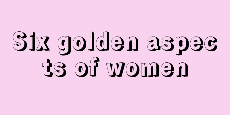 Six golden aspects of women