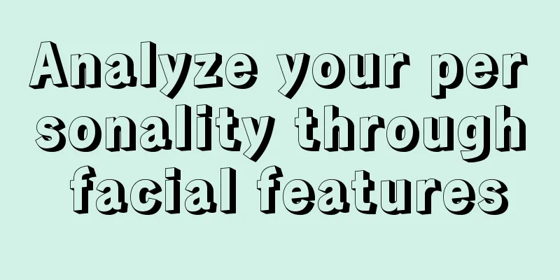 Analyze your personality through facial features