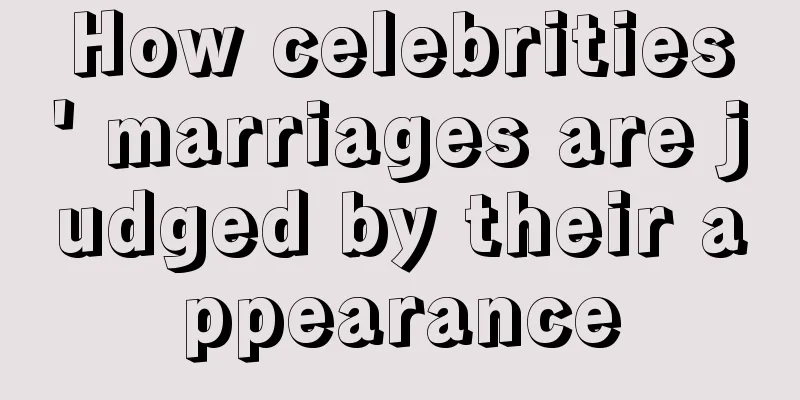 How celebrities' marriages are judged by their appearance