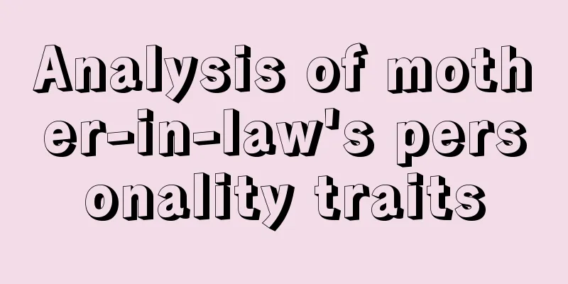 Analysis of mother-in-law's personality traits