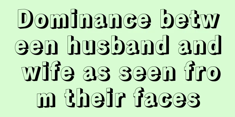 Dominance between husband and wife as seen from their faces