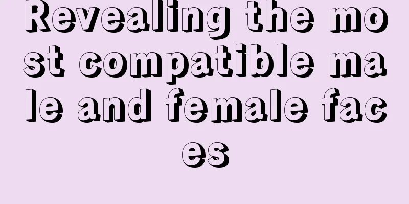 Revealing the most compatible male and female faces