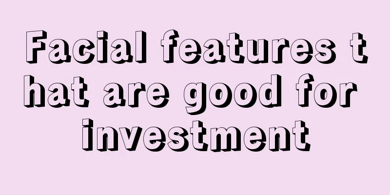Facial features that are good for investment