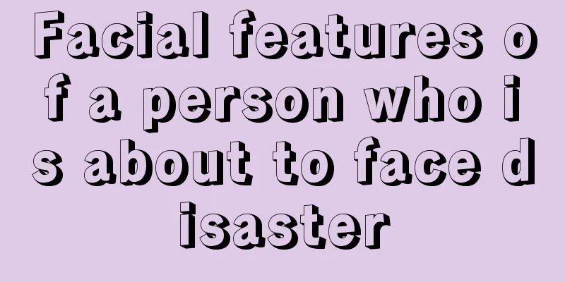 Facial features of a person who is about to face disaster