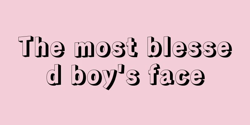 The most blessed boy's face