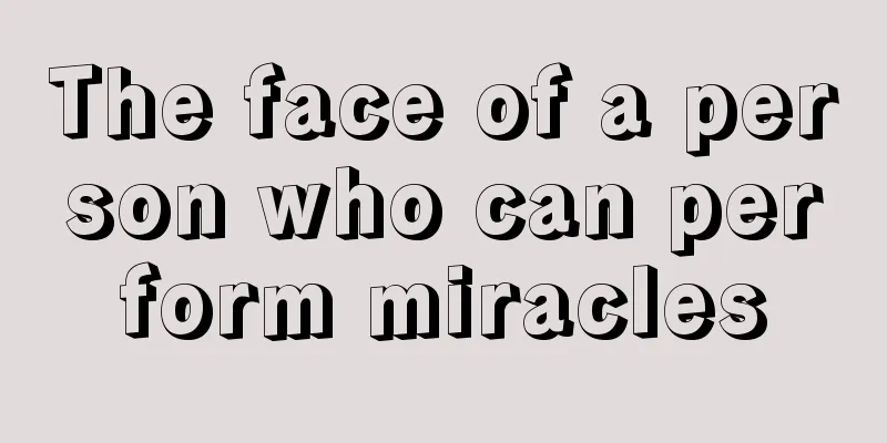 The face of a person who can perform miracles