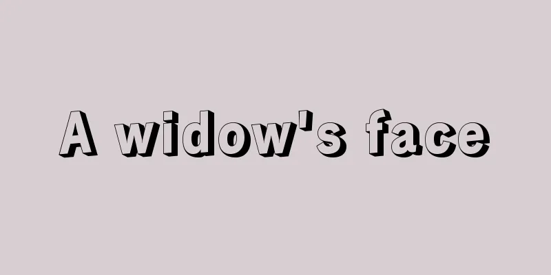 A widow's face