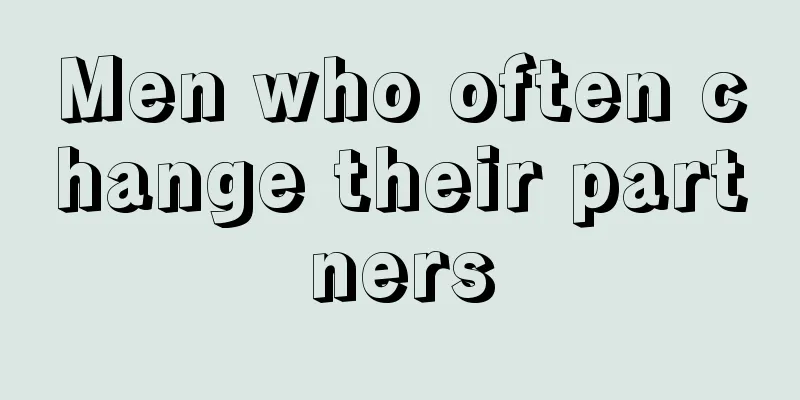 Men who often change their partners