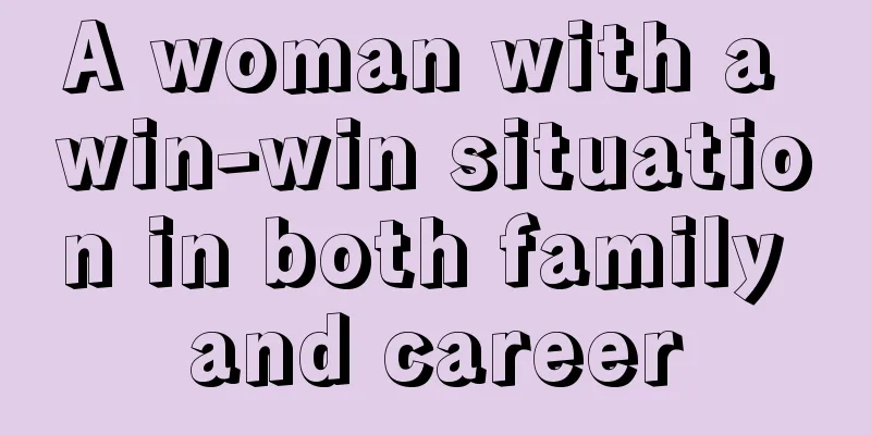 A woman with a win-win situation in both family and career